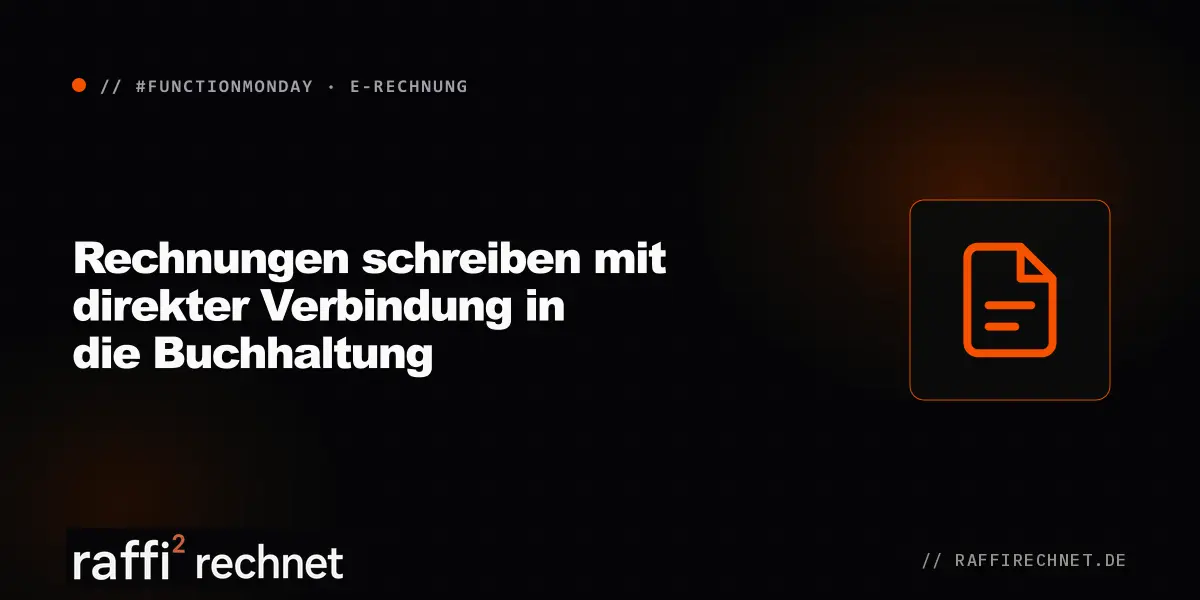 Rechnungen schreiben mit direkter Verbindung in die Buchhaltung